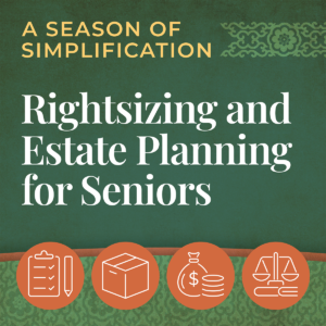 A green event image with text reading A season of simplification, rightsizing and estate planning for seniors. With orange circular icons