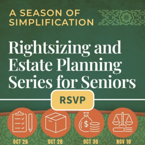 Web graphic banner that reads Rightsizing and Estate Planning Series for Seniors