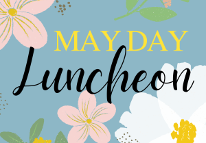 May Day Luncheon